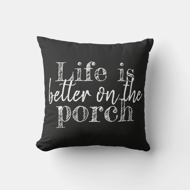 fun LIFE IS BETTER ON THE PORCH | Outdoor Pillow (Front)