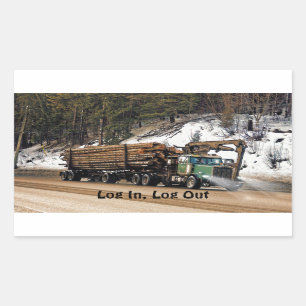 Fun Log In - Log Out Logging Trucker Art Design Rectangular Sticker