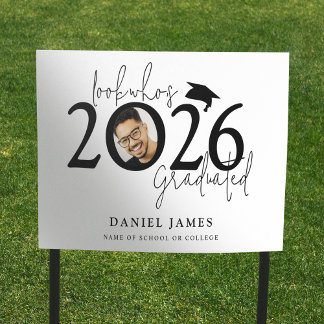 Fun Look who's Graduated Photo Graduation Sign