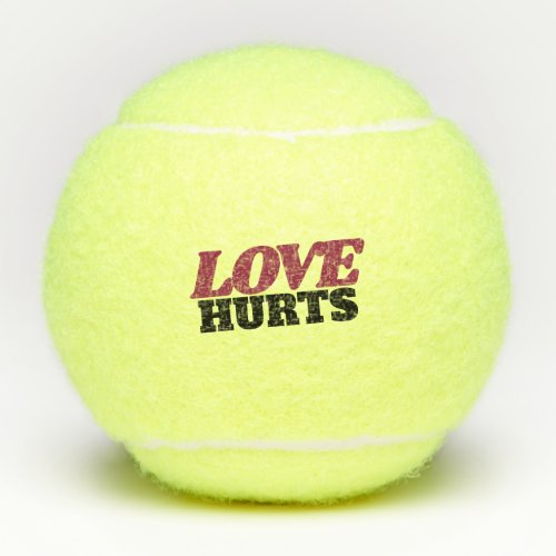 Fun Love Hurts Tennis Balls