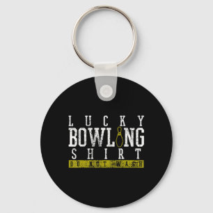 Fun Lucky Bowling Shirt Player Bowlers Pin Gift  Keychain