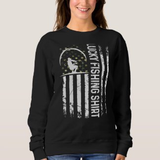 Fun Lucky Fishing  For Fishing Sweatshirt