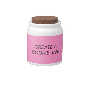 Fun! Make A Cookie Jar! Candy Jar by Regella at Zazzle