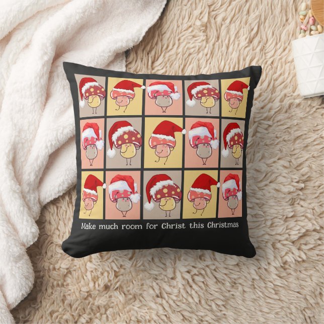 Fun MAKE MUCH ROOM FOR CHRIST Christmas Mushrooms Throw Pillow (Blanket)