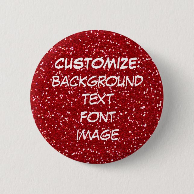 FUN! MAKE YOUR OWN RED (faux) GLITTER PIN! Button (Front)