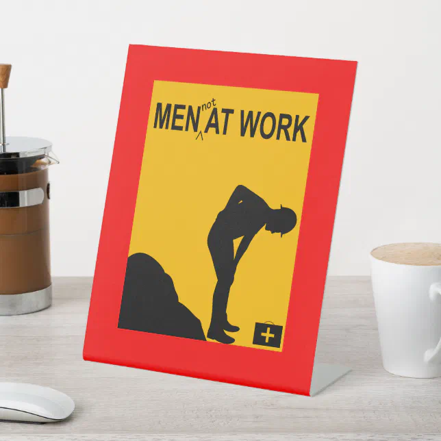 Fun men not at work desk or floor pedestal sig pedestal sign zazzle