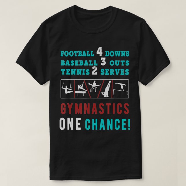 Fun Mens + Boys Artistic Gymnastics One Chance  T-Shirt (Design Front)