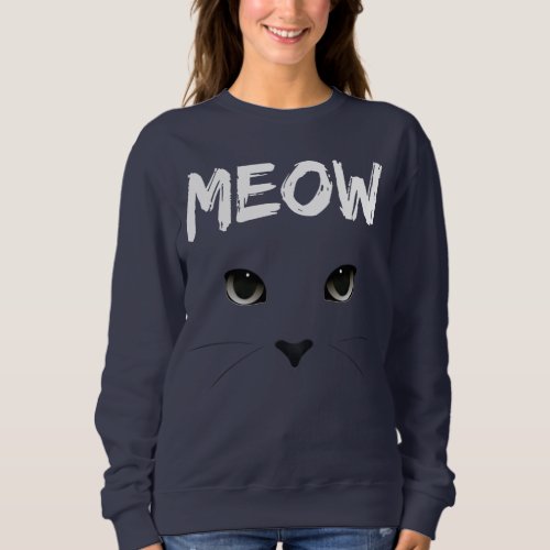 Fun Meow Cat with Eyes Sharp and Paw Prints Sweatshirt