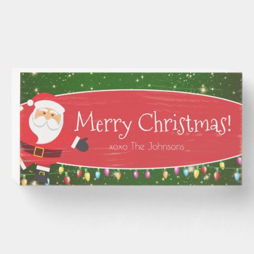 Fun Merry Christmas Santa Last Name Red and Green Wooden Box Sign