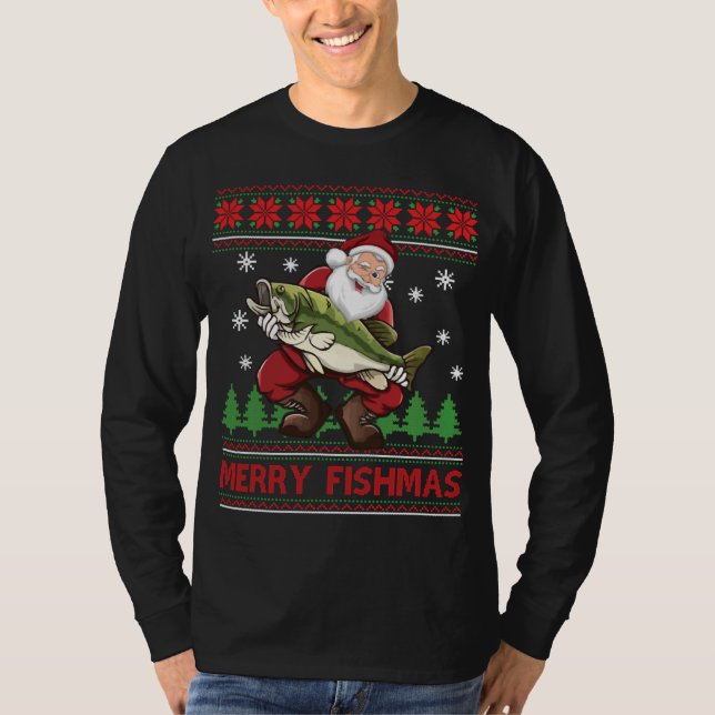 Fun Merry Fishmas Santa Fishing Ugly Christmas Swe T-Shirt (Front)