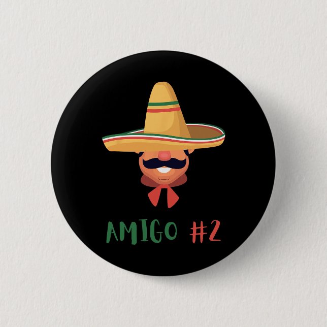 Fun Mexican Amigo #2 Group Matching Diy Halloween  Button (Front)