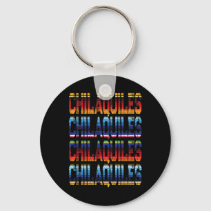 Fun Mexican Food Chilaquiles Fiesta Cinco De Mayo Keychain