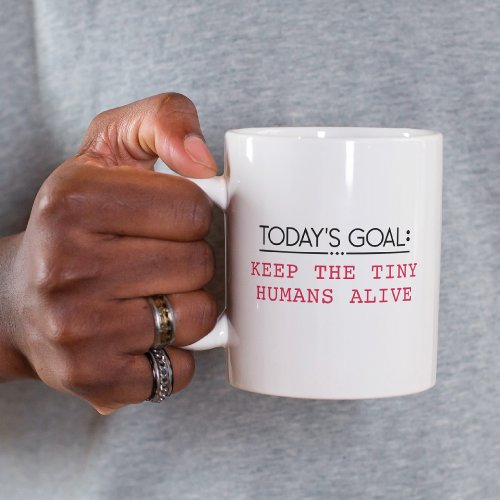 Fun Modern Chic Mom Mother Cool Saying Goals Quote Coffee Mug