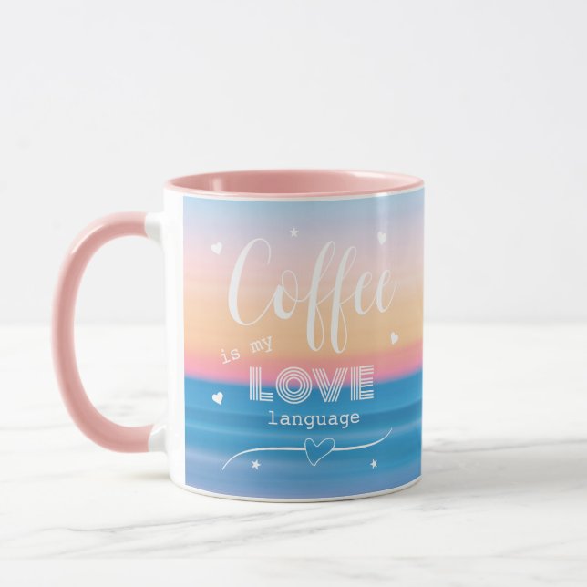 Fun Modern Cute Coffee is my love language Mug (Left)