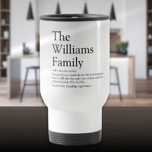 Fun Modern Family Name Definition Quote Travel Mug