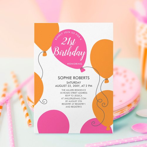 Fun Modern Pink Orange Balloons 21st Birthday Invitation