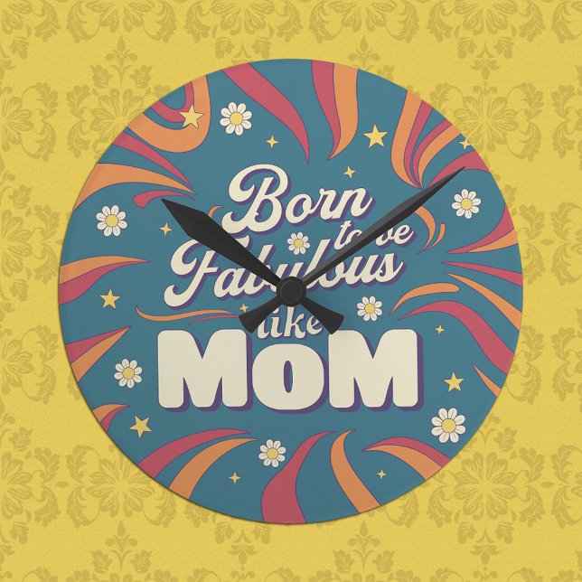 Fun Modern Retro Psychedelic Mom Quote Typography Round Clock (Creator Uploaded)