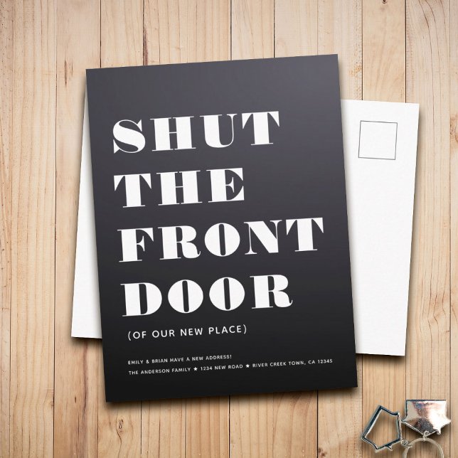 Fun Modern Shut the Front Door Minimalist Moving Announcement Postcard (Creator Uploaded)