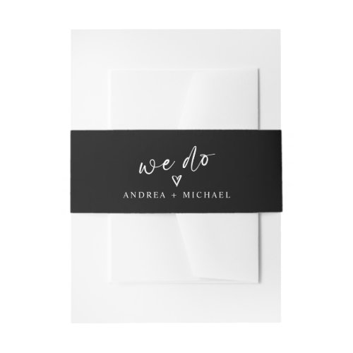 Fun Modern Simple Black and White Wedding Invitation Belly Band