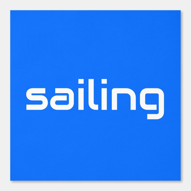 Fun Modern White Sleek SAILING Text On Bright Blue Wallpaper (Front)