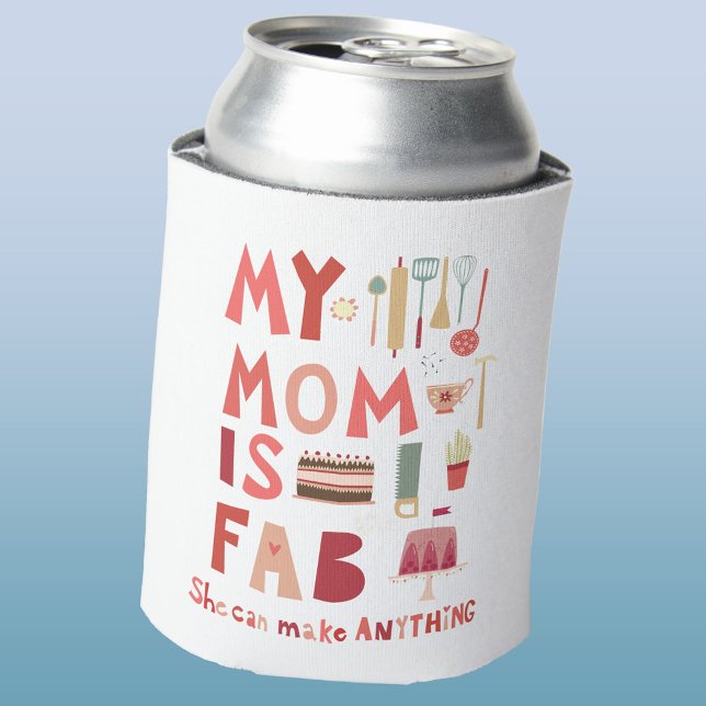 Fun Mom Can Cooler (My Mom is fab fun hand lettered can cooler)