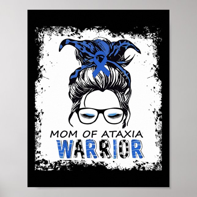 Fun mom of ataxia warrior poster (Front)