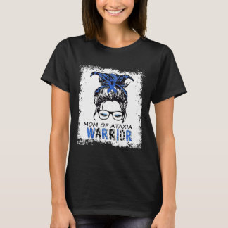 Fun mom of ataxia warrior T-Shirt