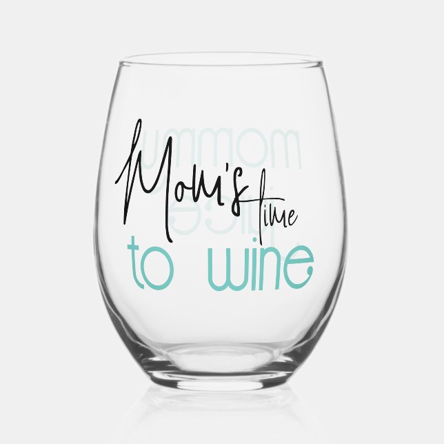 Fun Mommy Juice Mom's Time to Wine  Stemless Wine Glass (Front)