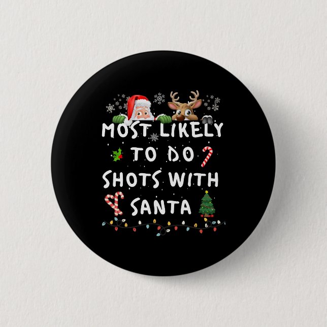 Fun Most Likely To Funny Story Christmas Pajamas F Button (Front)