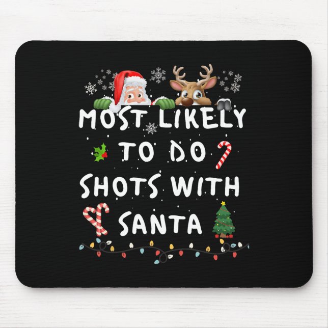 Fun Most Likely To Funny Story Christmas Pajamas F Mouse Pad (Front)
