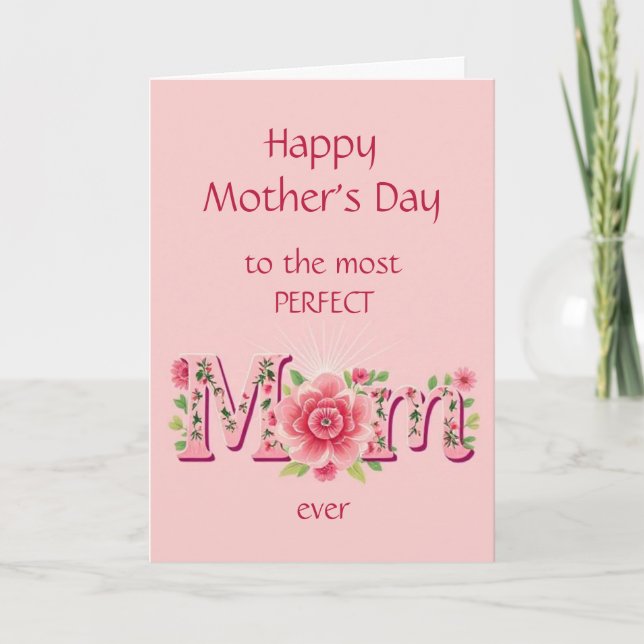 Fun Mother's Day Flowers for the Perfect Mom Card (Front)