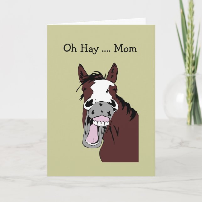 Fun Mother's Day MOM Great Day to Horse Around Card (Front)