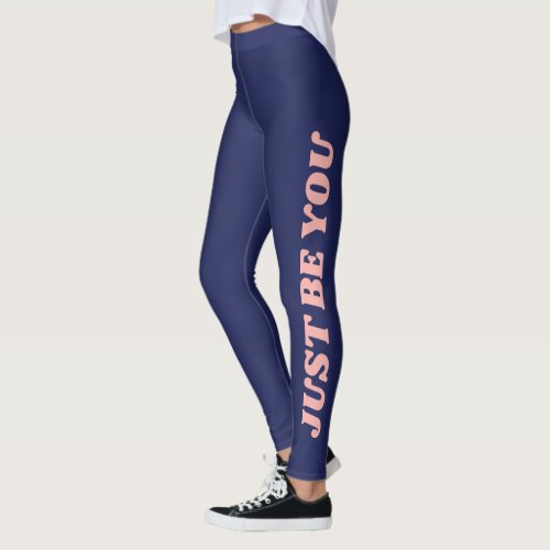 Fun Motivational Just Be You Retro Typography Blue Leggings