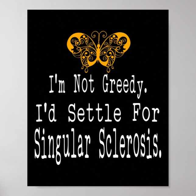 Fun Multiple Sclerosis Awareness Butterfly Support Poster (Front)