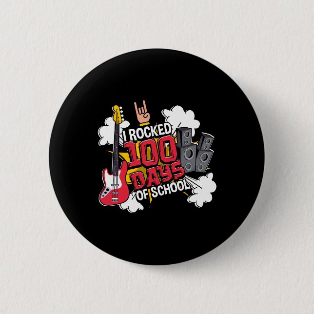 Fun Music Guitar I Rocked 100 Days Of School  Button (Front)