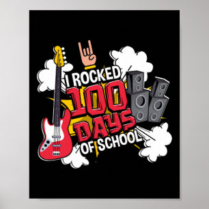 Fun Music Guitar I Rocked 100 Days Of School  Poster