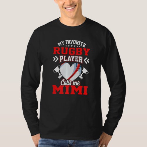 Fun My Favorite Rugby Player Calls Me Mimi T_Shirt