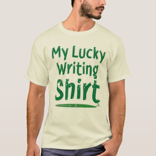 Fun My Lucky Writing Quote Design T_Shirt