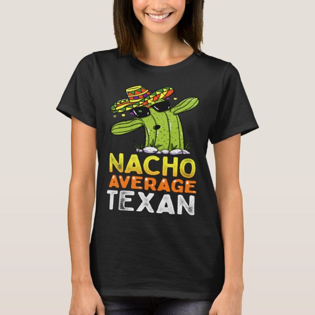 Fun Native Texan Humor  Saying Home Texas T-Shirt (Front)