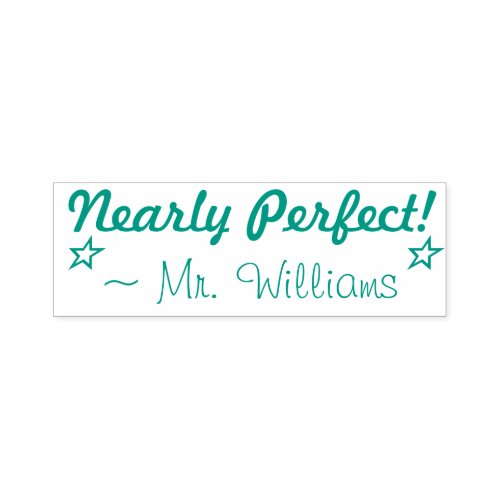 Fun Nearly Perfect  Custom Instructor Name Self_inking Stamp