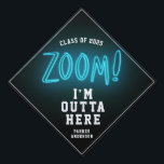 Fun Neon Mint Zoom Cool Modern Stylish Remote Graduation Cap Topper<br><div class="desc">Wanna have some fun with your tassle topper? This trendy stylish graduation cap topper reads ZOOM I'm OUTTA HERE in neon yellow alongside your class of and name.  Perfect if you've been slaving away in a remote classroom all year!</div>