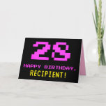 [ Thumbnail: Fun, Nerdy, Geeky, Pink, 8-Bit Style 28th Birthday Card ]