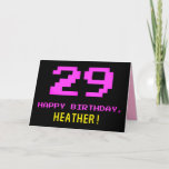 [ Thumbnail: Fun, Nerdy, Geeky, Pink, 8-Bit Style 29th Birthday Card ]