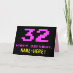 [ Thumbnail: Fun, Nerdy, Geeky, Pink, 8-Bit Style 32nd Birthday Card ]