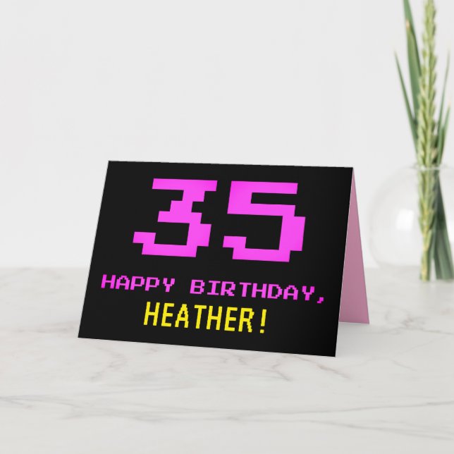 Fun, Nerdy, Geeky, Pink, 8-Bit Style 35th Birthday Card (Front)