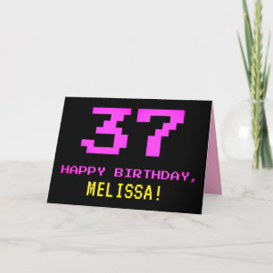 Fun, Nerdy, Geeky, Pink, 8-Bit Style 37th Birthday Card