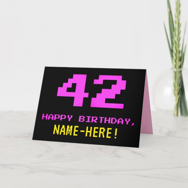 Fun, Nerdy, Geeky, Pink, 8-Bit Style 42nd Birthday Card (Front)