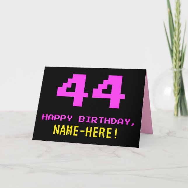 Fun, Nerdy, Geeky, Pink, 8-Bit Style 44th Birthday Card (Front)
