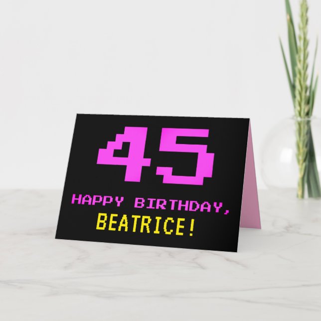 Fun, Nerdy, Geeky, Pink, 8-Bit Style 45th Birthday Card (Front)