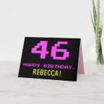 [ Thumbnail: Fun, Nerdy, Geeky, Pink, 8-Bit Style 46th Birthday Card ]